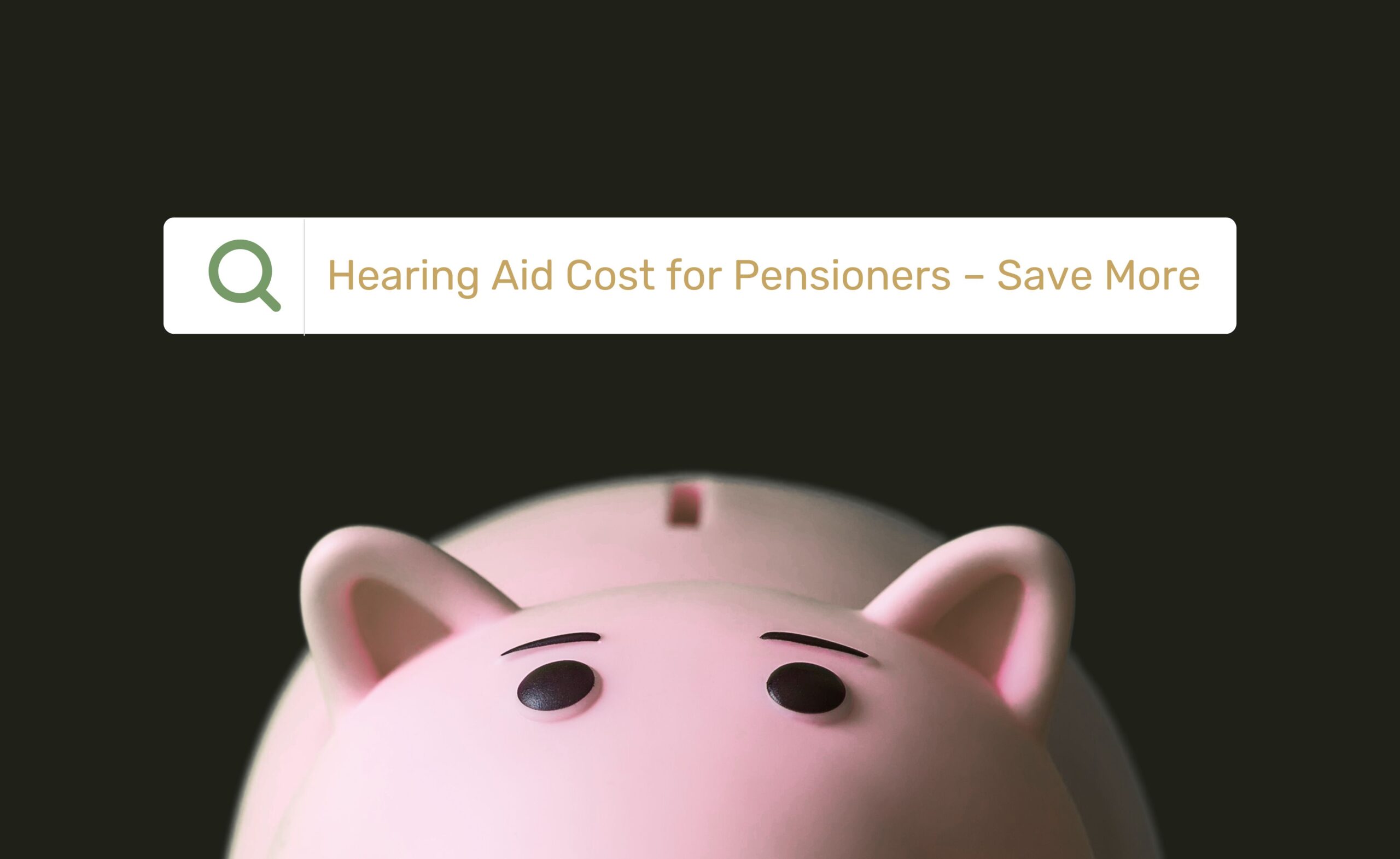 Hearing Aid Cost for Pensioners – Save More